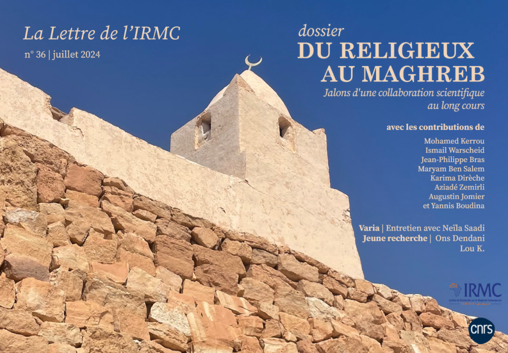 La Lettre de l'IRMC n° 36 Du religieux au Maghreb