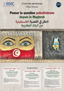 Penser la question palestinienne depuis le Maghreb (affiche)