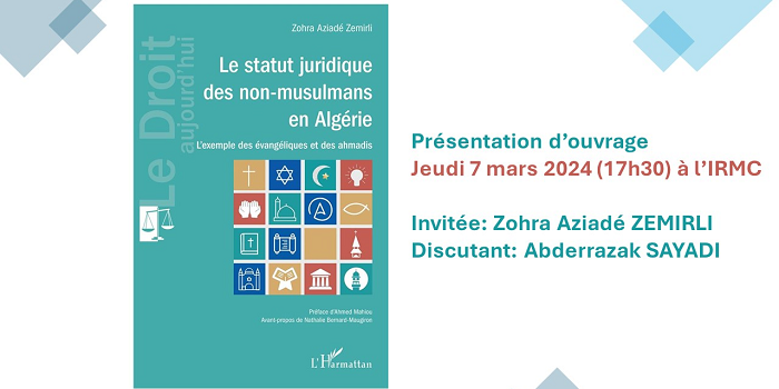 Présentation-débat de l’ouvrage « Le statut juridique des non-musulmans en Algérie. L’exemple des évangéliques et des ahmadis »