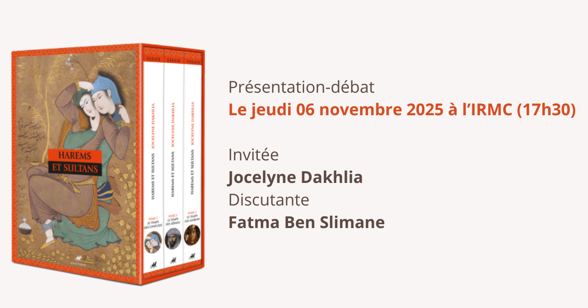 Présentation de l’ouvrage « Harems et Sultans – Genre et despotisme au Maroc et ailleurs »