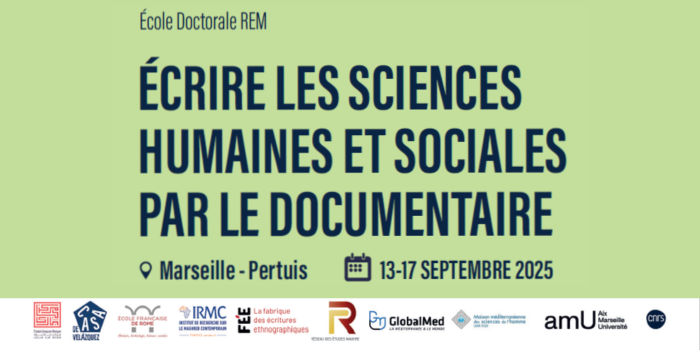 Ecole doctorale du REM: Écrire les Sciences humaines et sociales par le documentaire