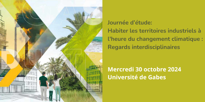 [Journée d’étude] Habiter les territoires industriels à l’heure du changement climatique : Regards interdisciplinaires