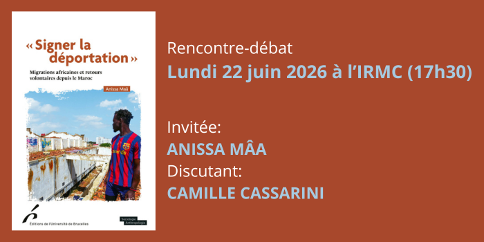 Présentation de l’ouvrage « Signer la déportation : Migrations africaines et retours volontaires depuis le Maroc »