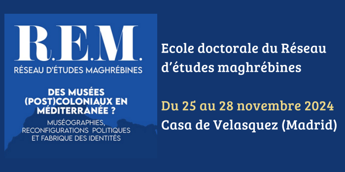 Ecole doctorale: Des musées (post)coloniaux en Méditerranée? Muséographies, reconfigurations politiques et fabrique des identités