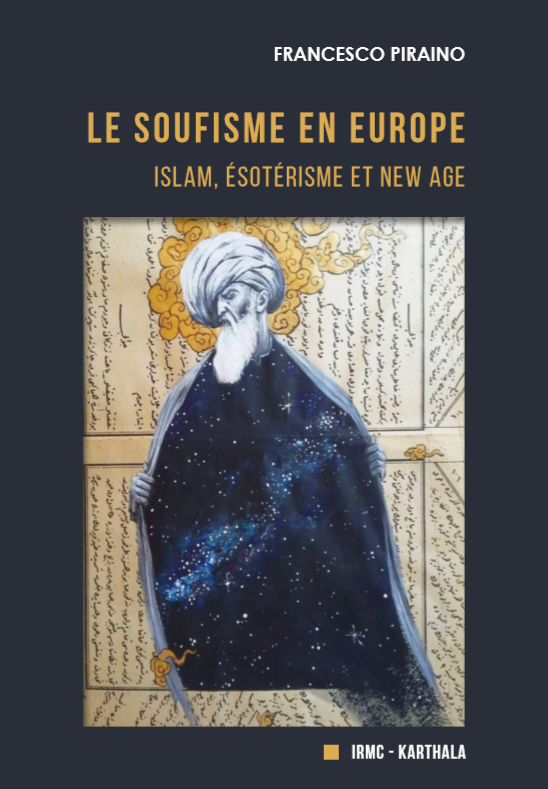 Thèse. Le soufisme en Europe. Islam, ésotérisme et new age