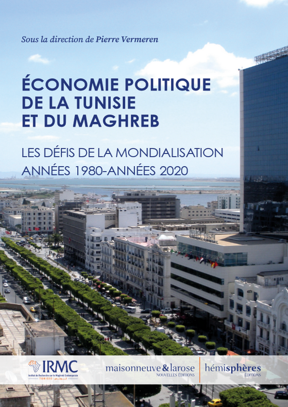 Économie politique de la Tunisie et du Maghreb