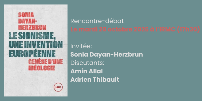 Rencontre et débat autour de l&rsquo;ouvrage « Le sionisme, une invention européenne : Genèse d&rsquo;une idéologie »