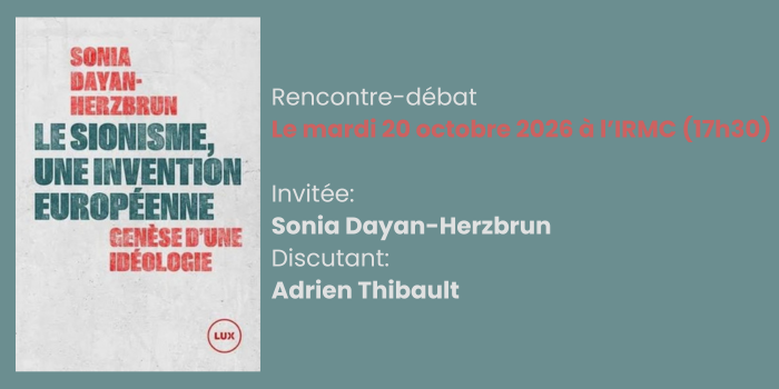 Rencontre et débat autour de l&rsquo;ouvrage « Le sionisme, une invention européenne : Genèse d&rsquo;une idéologie »