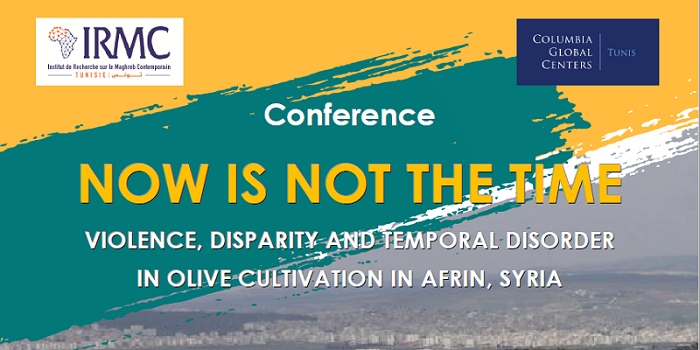 Conférence de Katharina Lange  » &lsquo;Now is not the Time&rsquo; : violence, disparity and temporal disorder in olive cultivation in Afrin, Syria »