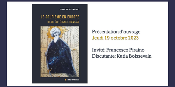 Présentation de l’ouvrage « Le soufisme en Europe. Islam, ésotérisme et new age »