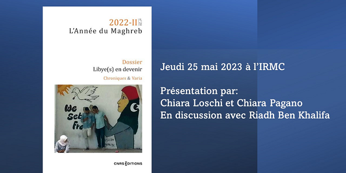 Présentation du dossier « Libye(s) en devenir » – n°28 de l&rsquo;Année du Maghreb