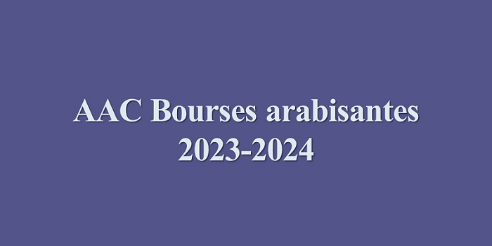 (EXPIRÉ) AAC bourses arabisantes Campus France [Session 2023-2024]
