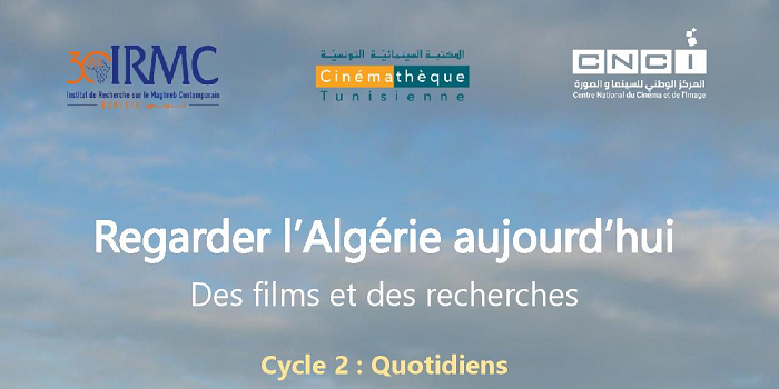 Deuxième session du cycle de projections “Regarder l’Algérie aujourd’hui. Des films et des recherches”