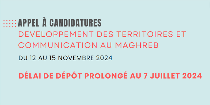 (EXPIRÉ) AAC – Ecole doctorale: Développement des territoires et communication au Maghreb/ Délai prolongé
