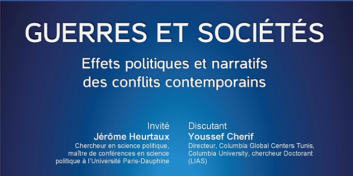 Conférence « Guerres et sociétés. Effets politiques et narratifs des conflits contemporains »