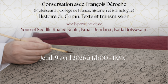 Conversation avec François Déroche: Histoire du Coran. Texte et transmission